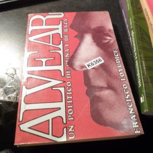 Alvear Un Politico De Cuna Y De Raza Por Loyudice