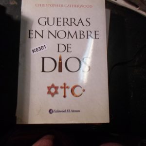 Guerras En Nombre De Dios.christopher Catherwood