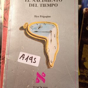 El Nacimiento Del Tiempo  Ilya Prigogine