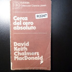 Cerca Del Cero Absoluto David Keith R2247