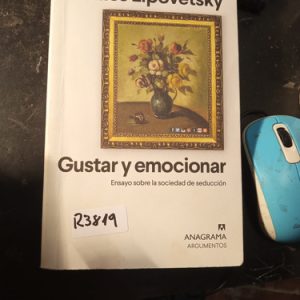 Gilles Lipovetsky  F  Gustar Y Emocionar