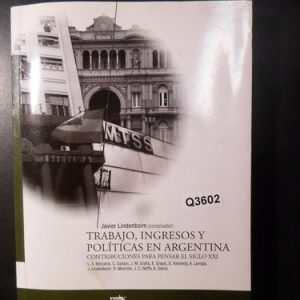 Lindenboim Trabajo, Ingresos Y Política Q3602