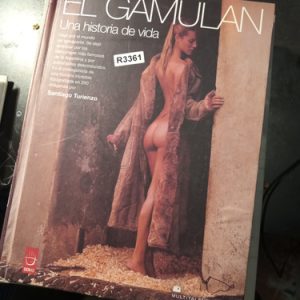El Gamulan  Turienzo  Una Historia De Vida