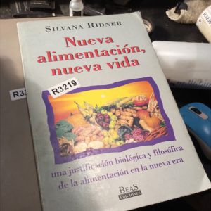 Silvana Ridner  Nueva Alimentación, Nueva Vida
