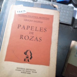 Papeles De Rosas Saldias