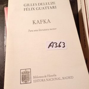 Gilles Deleuze Félix Guattari  Kafka  Para Una Literatura Me