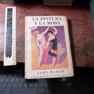 La Pintura Y La Moda - León Werth (t3913