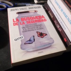 La Busqueda De La Seguridad - Joseph Stiglitz Q3752