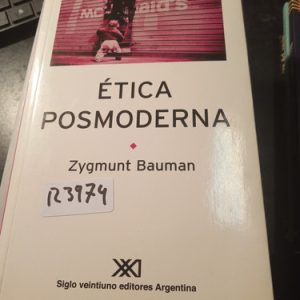 Ética Posmoderna  Zygmunt Bauman