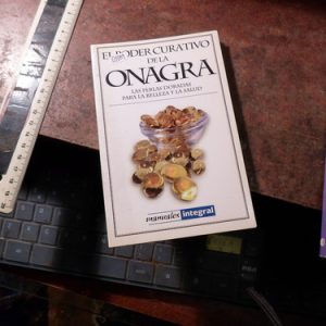 El Poder Curativo De La Onagra,(r1589