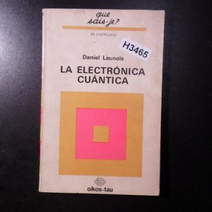 Electrónica Cuántica Daniel Launois H3465