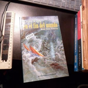 Tide Rips En El Fin Del Mundo - María Isabel Clucellas V3330