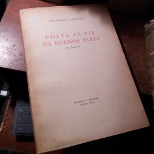 Poeta Al Pie De Buenos Aires- Fernando Guibert (h1995