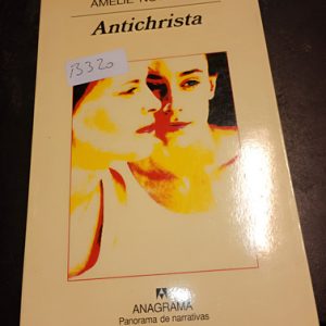Amélie Nothomb  Antichrista
