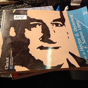 Guión De Héctor G. Oesterheld  López  Dibujos De F. Solano