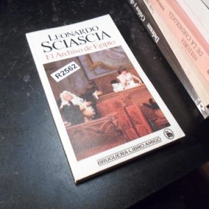 El Archivo De Egipto - Sciascia, R2562