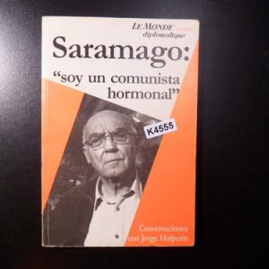 Saramago Soy Un Comunista Hormonalk4555