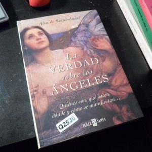 La Verdad Sobre Los Angeles Alix De Saint Andre  Q2536