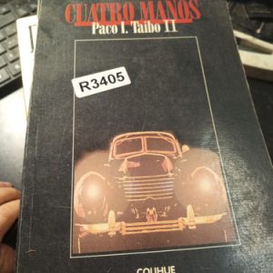 Cuatro Manos  Paco I. Taibo Ii