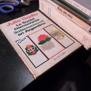 Julio Godio La Socialdemocracia Q3828