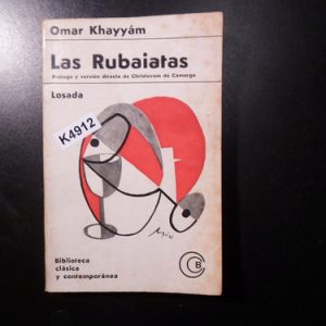 Las Rubaiatas De Omar Khayyam K4912