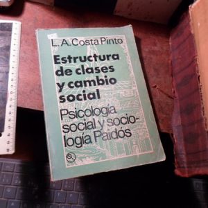 Estructura De Clases Y Cambio Social Costa Pinto R1267