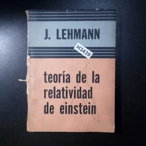 Teoria De La Relatividad De Einstein. Joseph Lehman H3439
