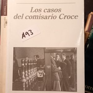 Ricardo Piglia  Los Casos Del Comisario Croce