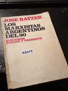 Jose Ratzerlosmarxistas Argentinos Del 90ediciones Pas