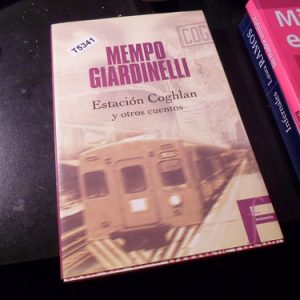 Estación Coghlan Y Otros Cuentos- Mempo Giardinelli.t5341