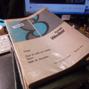 Trilogía - Arnold Wesker