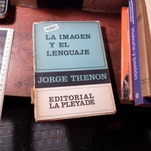 La Imagen Y El Lenguaje Jorg E Thenon (h2681