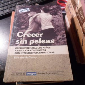 Crecer Sin Peleas Crary