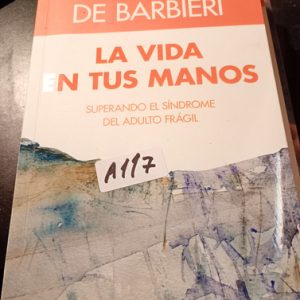 Alejandro De Barbieri  La Vida En Tus Manos