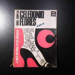Celedonio Flores La Musa Mistonga De Los Arrabales K4615