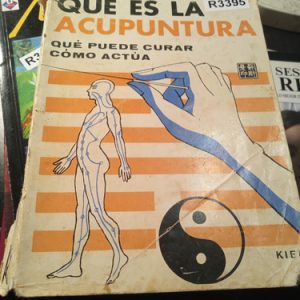 David J. Sussmann  Qué Es La Acupuntura