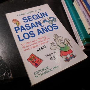 Según Pasan Los Años, Lidia Segre Forti.