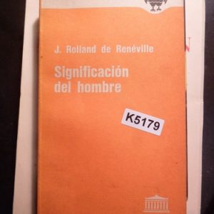 Significación Del Hombre J. Rolland De Réneville