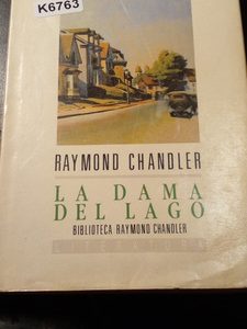 Raymond Chandler La Dama Del Lago