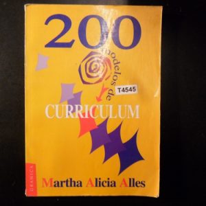 Alles, Martha Alicia 200 Modelos De Currículum T4545