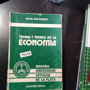 Teoría Y Técnica De La Economía - R. Moreno