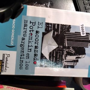 El Acorazado Potemkin En Los Mares Argentino Gonzále