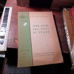 Cómo Hacer Una Tesis De Grado Litton (k3560