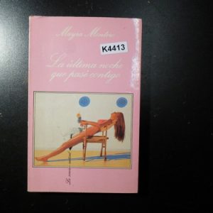 Mayra Montero La Última Noche Que Pasé Contigo K4413