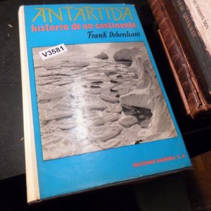 Frank Debenham: Antártida. V3581