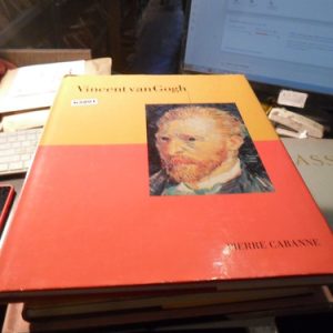 Van Gogh - Pierre Cabanne -