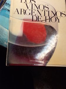 Los Vinos Argentinos De Hoy Ediciones Arte Aplicada