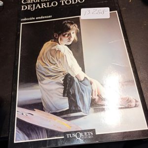 Carol Shields  Dejarlo Todo