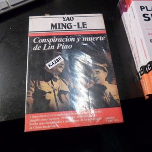 Conspiración Y Muerte De Lin Piao: Ming-le Yao K4286