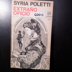 Syria Poletti Extraño Oficio Q2513